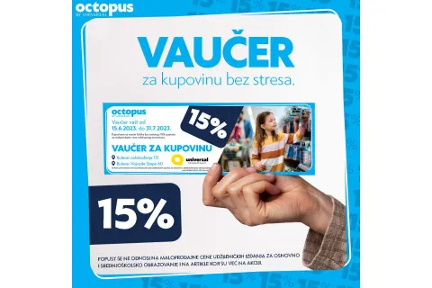 VAUČER 15 % ZA SVE ŠKOLARCE: KUPOVINA BEZ PRITISKA