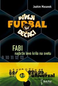 KNJIGA DIVLJI FUDBAL FABI 