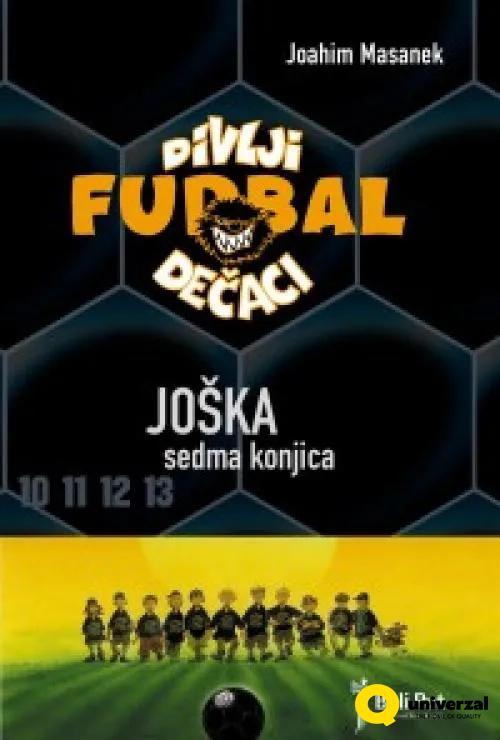 KNJIGA DIVLJI FUDBAL JOŠKA 