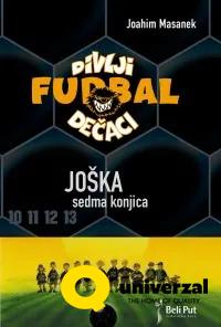 KNJIGA DIVLJI FUDBAL JOŠKA 